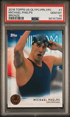 2016 Topps Us Olympics & Paralympic Bronze #1 Michael Phelps Psa 10 X3926314-386 • $29.99