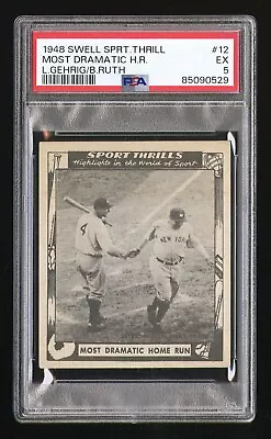 1948 Swell Sport Thrills #12  Most Dramatic Home Run  Babe Ruth Lou Gehrig PSA 5 • $3900