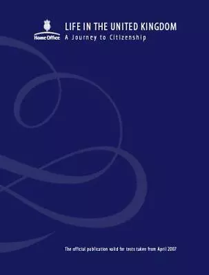 £3.40 • Buy Life In The United Kingdom: A Journey To Citizenship - 2nd Edition, The Home Off