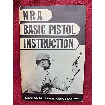 Vintage 1951 Instructor's Manual NRA Basic Pistol Instruction • $10