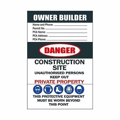 Owner Builder Sign - Construction Site Sign -  Free Delviery • $41.49