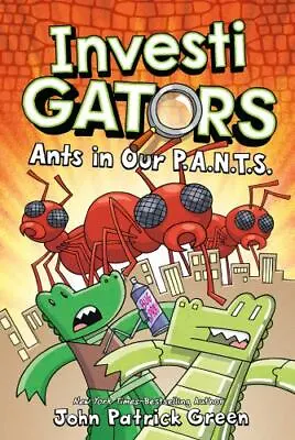 InvestiGators: Ants In Our P.A.N.T.S. [InvestiGators 4] • $5.41