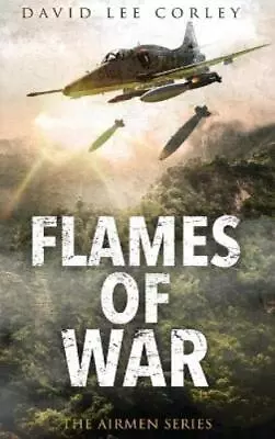 David Lee Corley Flames Of War (Hardback) Airmen (UK IMPORT) • $45.65