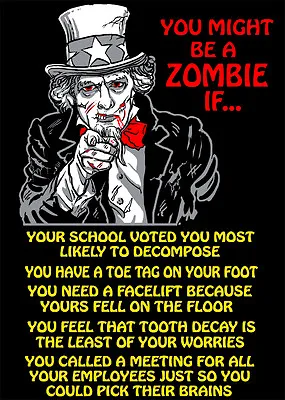 Humorous Funny Uncle Sam You Might Be A Zombie If Voodoo Zombie Skull T-shirt Z1 • $23.99