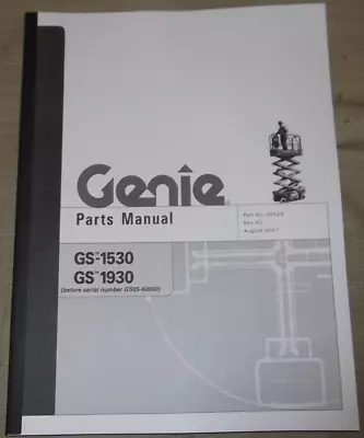 Genie Gs-1530 Gs-1930 Scissor Lift Parts Manual Book Catalog 39529 • $107.98