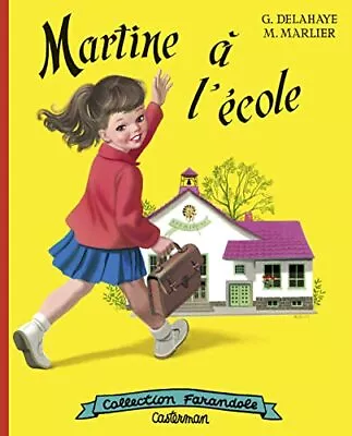 Martine HB: Martine A L'Ecole (Fac-... GILBERT/MARCEL  • £4.49