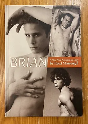 Brian: 9 Year Photographic Diary Reed Massengill HC 2000 Gay Interest VG Cond • $36