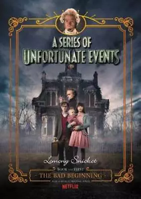 A Series Of Unfortunate Events #1: The Bad Beginning Netflix Tie-in  - GOOD • $4.39