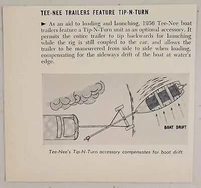 1956 Magazine Photo Tee-Nee Boat Trailers Tip-N-Turn Launching Feature  • $9.88