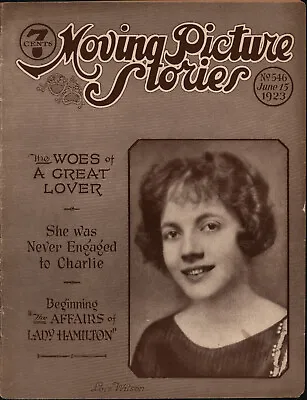 Moving Picture Stories Fan Magazine June 15 1923. Silent Cinema. Lois Wilson. • $12