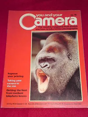 You And Your Camera #15 - Taking Your Camera To The Zoo • £5.99