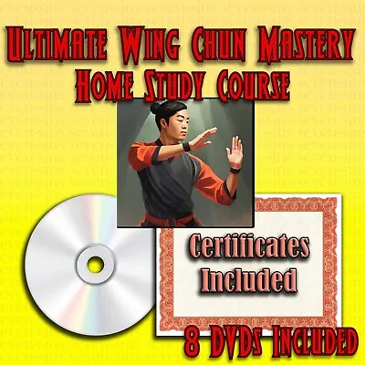 Home Study Course - Ultimate Wing Chun Mastery (DVDs + Certificates) • $299.95