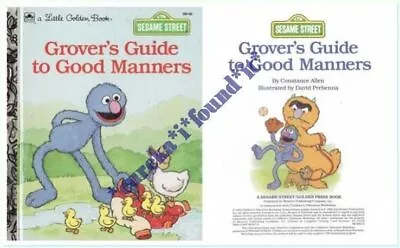 Little Golden Book Sesame Street Grover’s Guide To Good Manners #109-66 : 1994 • $4.50