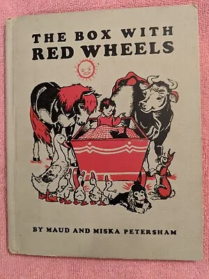 Maud & Miska Petersham THE BOX WITH RED WHEELS 1949 HB. Ex-School Library • $10