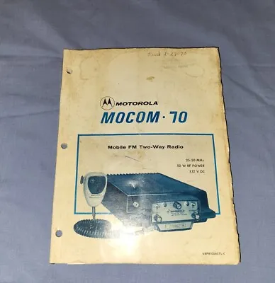 1969 Motorola  Mocom•70  Fm Two Way Radio Service Shop Vintage Repair Manual • $9.99