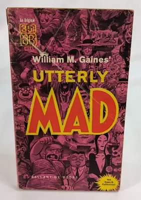 Utterly MAD Paperback (Ballantine 1961) - Vintage - 493K - Eighth Printing • $4.99