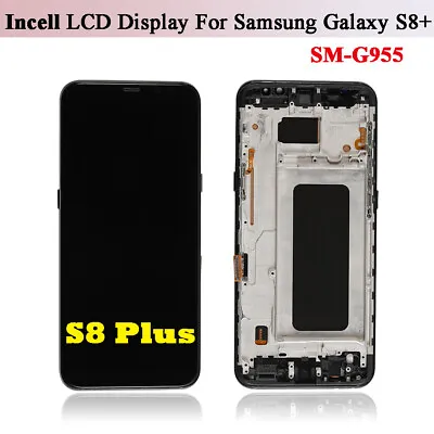 Replace Incell LCD Display Touch Screen Digitizer For Samsung Galaxy S8+ Frame • $49.98