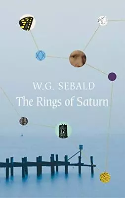 The Rings Of Saturn: 1 W.G.SEBALD • $16.34