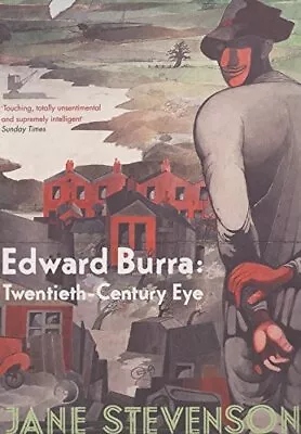 Edward Burra: Twentieth-Century Eye By Stevenson Jane Paperback Book The Cheap • £12.99