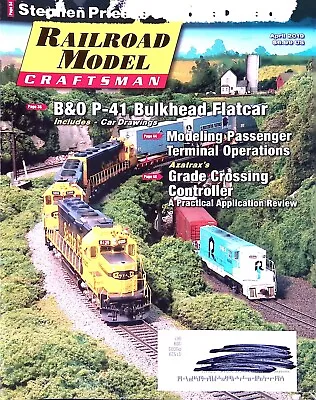 Railroad Model Craftsman Magazine April 2019 Azatrax's Grade Crossing Controller • $9.99