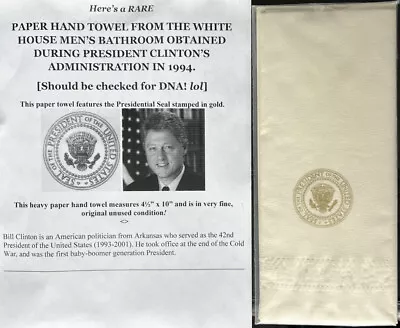 President Bill Clinton White House Bathroom Presidential Seal Paper Hand Towel ! • $9.99