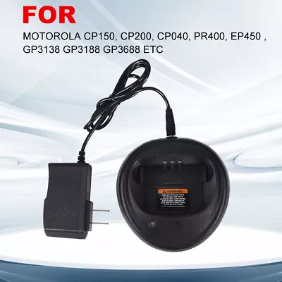 Battery Charger For Motorola Radio Walkie Talkie CP150 CP200 CP040 PR400 GP3688 • $13.99