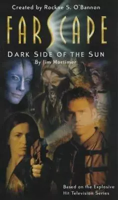 Farscape 1: Dark Side Of The Sun • £4.44