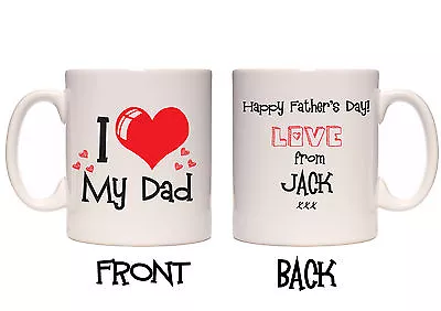 I Love Dad/daddy/grandad Mug - Fully Personalised - Father's Day / Birthday Gift • $32.99