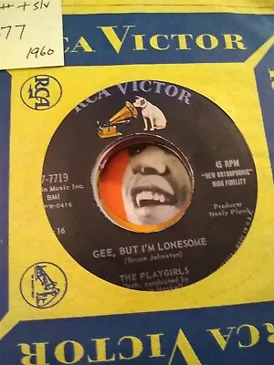 The Playgirls Gee But I'm Lonesome ~ 1960 RCA Victor 45 +sleeve • $4.77