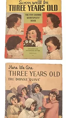 Set Of 2 Dionne Quintuplet Books- Soon We’ll Be Three Here We Are Three 1936 • $18