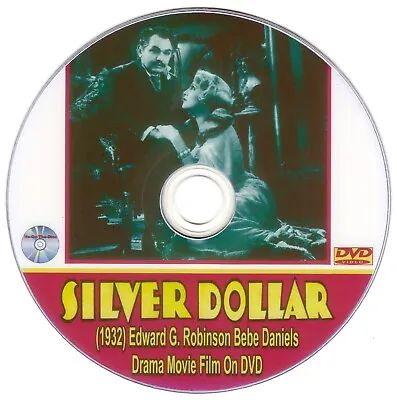 Silver Dollar (1932) Edward G. Robinson Bebe Daniels Drama Movie Film On DVD • £4.65