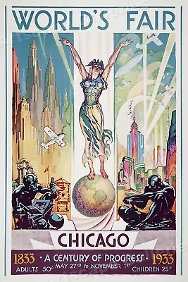 1833-1933 Chicago Worlds Fair A Century Of Progress Vintage Travel Poster  24x36 • $25.95