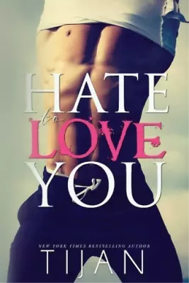 Tijan Hate To Love You (Paperback) (US IMPORT) • $36.59