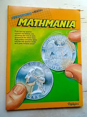 Puzzlemania + Math = Mathmania-Highlights 1999 Highlights For Children Paperback • $9
