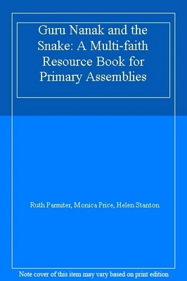 £75 • Buy Guru Nanak And The Snake: A Multi-faith Resource Book For Primar