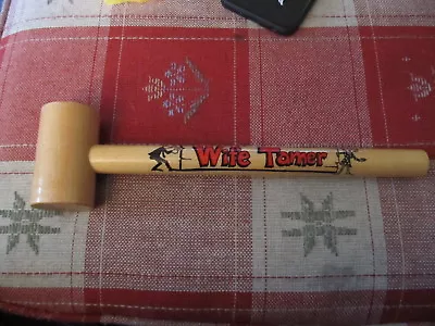 Vintage  Wife Tamer  Hammer Novelty Gift • $24