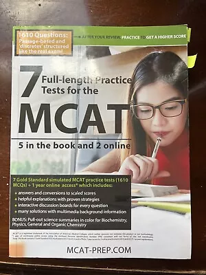 7 Full-Length MCAT Practice Tests: 5 In The Book And 2 Online : 1610 MCAT... • $9.99