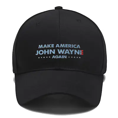 Make America John Wayne Again Flag Unisex - For Men And Women Embroidered Hat • $17.99