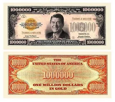 Pack Of 100 - Thanks A Million Dollar Bill Ronald Reagan Novelty Bill • $24.95