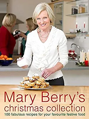 Mary Berry's Christmas Collection Hardcover Mary Berry • £4.73