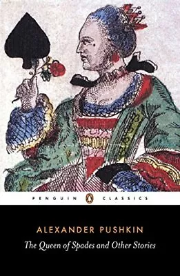 The Queen Of Spades And Other Stories (Classi... By Pushkin Alexander Paperback • £3.49