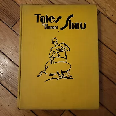 Tales From Bernard Shaw Vintage Book 1929 With Art Deco Illustrations • $18