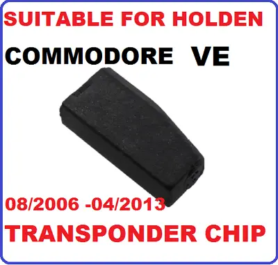 ID46  TRANSPONDER Car KEY CHIP Suitable For  HOLDEN  COMMODORE VE 2006 To 2013  • $13.18