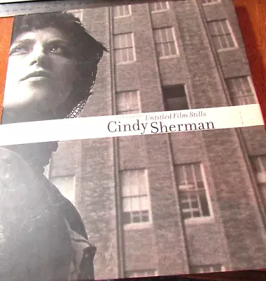 Cindy Sherman : The Complete Untitled Film Stills By Cindy Sherman (2003... • $30.99