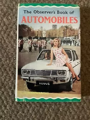 The Observer’s Book Of Automobiles 13th Edition 1967 • £10