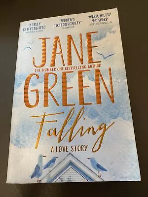 Falling: A Love Story By Jane Green (Paperback 2017) • £2.50