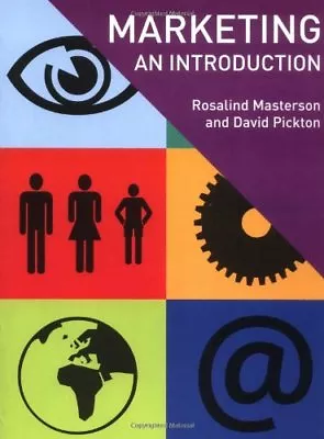 Marketing: An Introduction-Rosalind Masterson David Pickton • £3.27