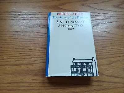 A Stillness At Appomattox By Bruce Catton 1953 Dust Jacket • $25