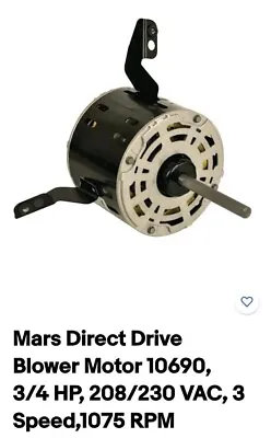 Mars Direct Drive Blower Motor 10690 3/4 HP 208/230 VAC 3 Speed1075 RPM • $78.36
