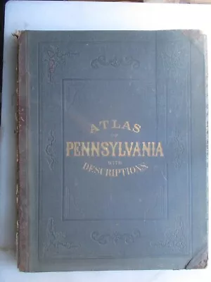 Large Colored Topographical Atlas Of Pennsylvania From 1872 - With Descriptions • $249.99